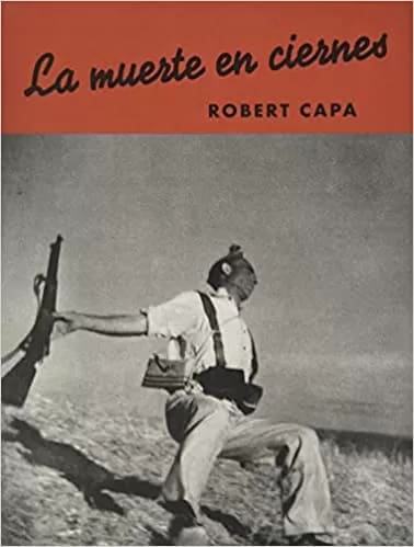 capamomentofdeath - 1EarthMedia Robert Capa, Death of a Loyalist Soldier
