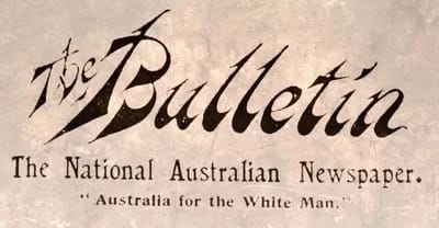 bulletin-white-man400 - 1EarthMedia The Bulletin 1884 masthead Australia for the White Man