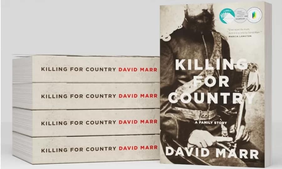 Killing For Country Killing For Country - David Marr